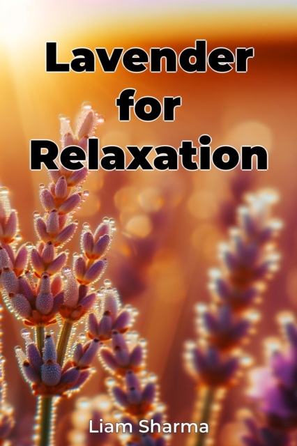 Lavender for Relaxation