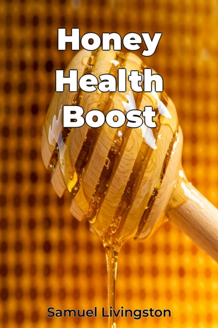 Honey Health Boost