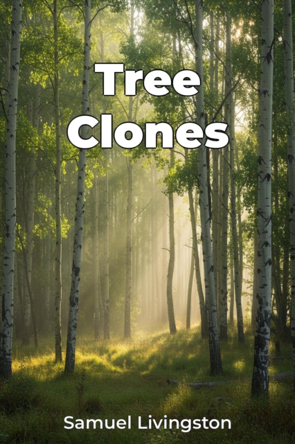 Tree Clones