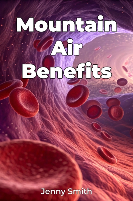 Mountain Air Benefits
