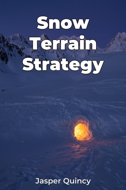 Snow Terrain Strategy