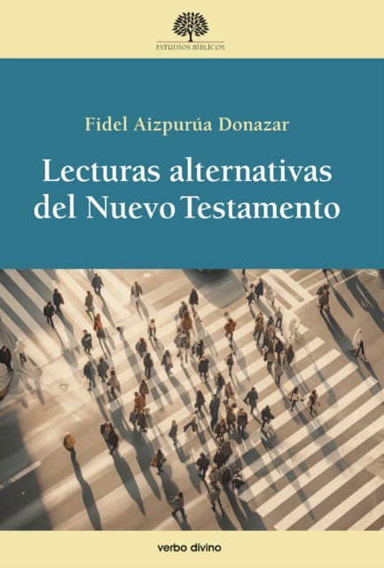 Lecturas alternativas del Nuevo Testamento