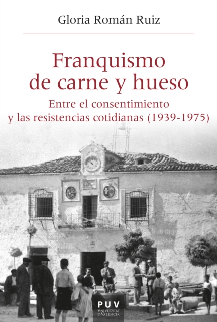 Franquismo de carne y hueso