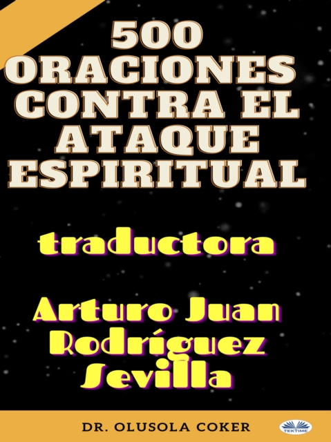 500 Oraciones Contra El Ataque Espiritual