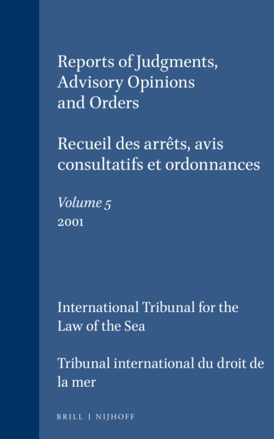 Reports of Judgments, Advisory Opinions and Orders / Recueil des arrets, avis consultatifs et ordonnances, Volume 5 (2001)