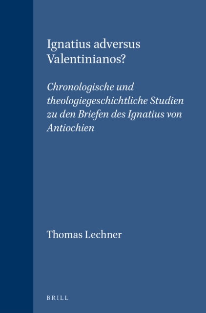 Ignatius adversus Valentinianos?