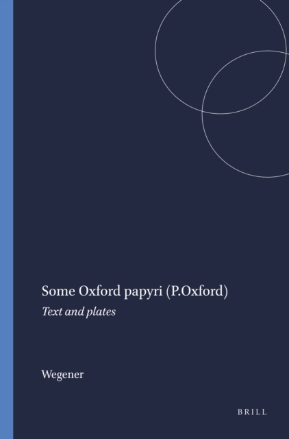 Some Oxford papyri (P.Oxford)