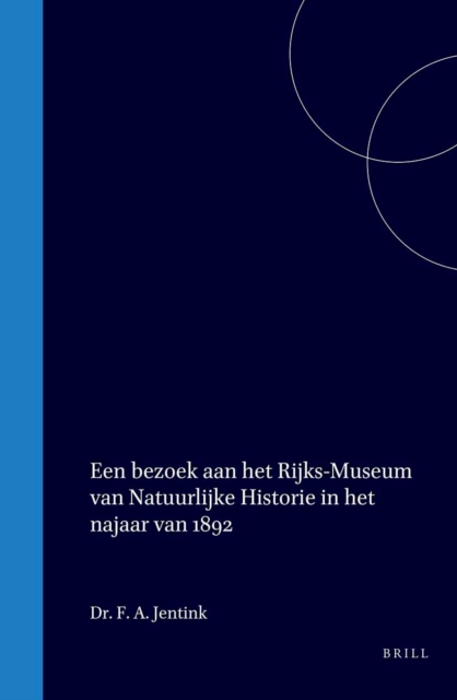 Een bezoek aan het Rijks-Museum van Natuurlijke Historie in het najaar van 1892