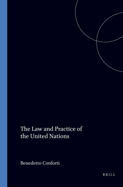 Law and Practice of the United Nations