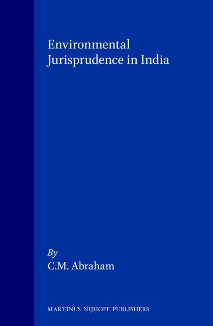 Environmental Jurisprudence in India