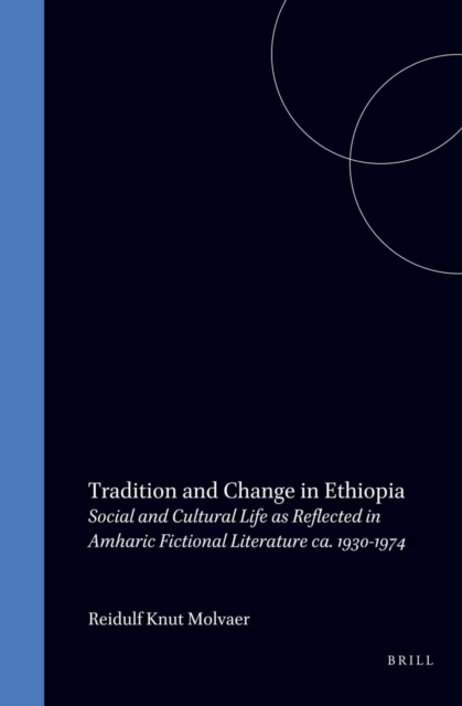 Tradition and Change in Ethiopia
