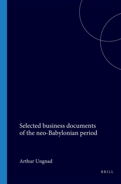 Selected business documents of the neo-Babylonian period