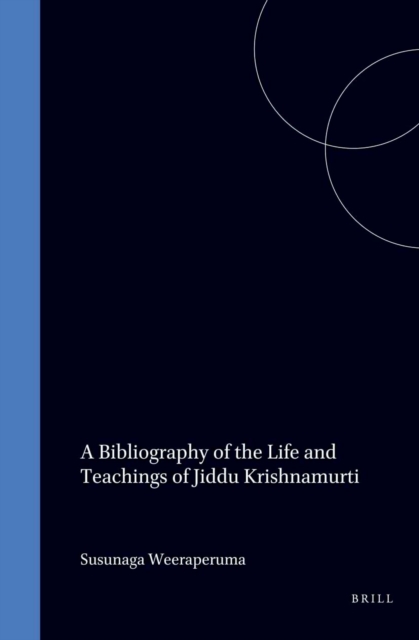 Bibliography of the Life and Teachings of Jiddu Krishnamurti