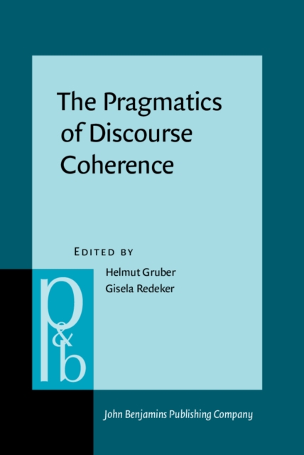 Pragmatics of Discourse Coherence