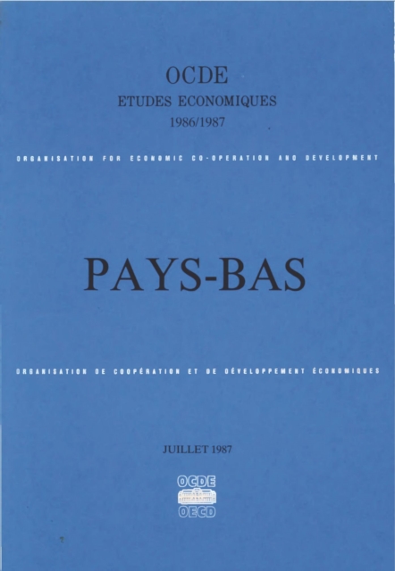 Etudes economiques de l'OCDE : Pays-Bas 1987