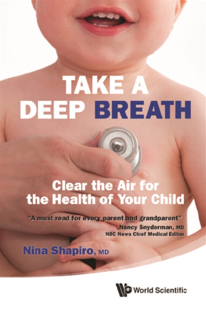 Take A Deep Breath: Clear The Air For The Health Of Your Child