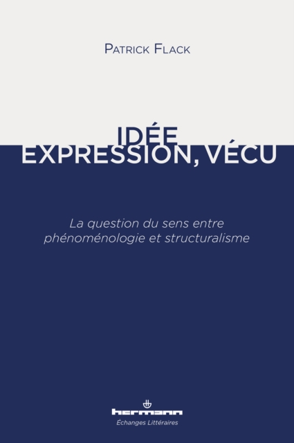 Idée, Expression, Vécu