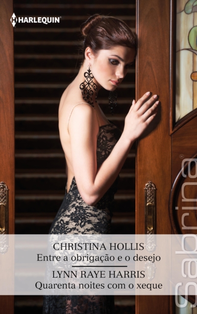 Entre a obrigacao e o desejo - Quarenta noites com o xeque