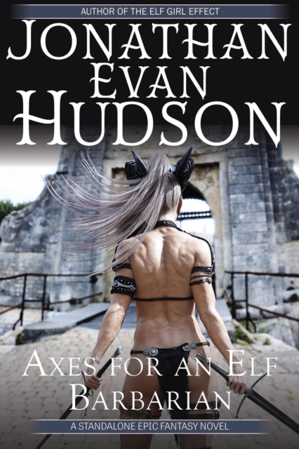 Axes for an Elf Barbarian