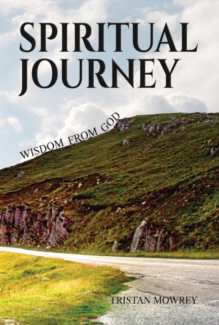 Spiritual Journey: Wisdom from God