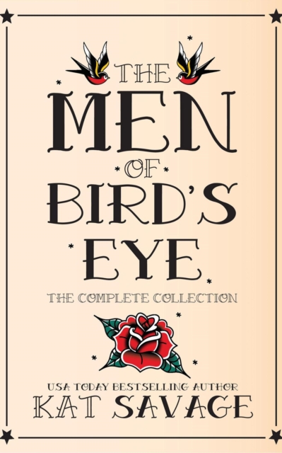 Men of Bird's Eye: The Complete Collection