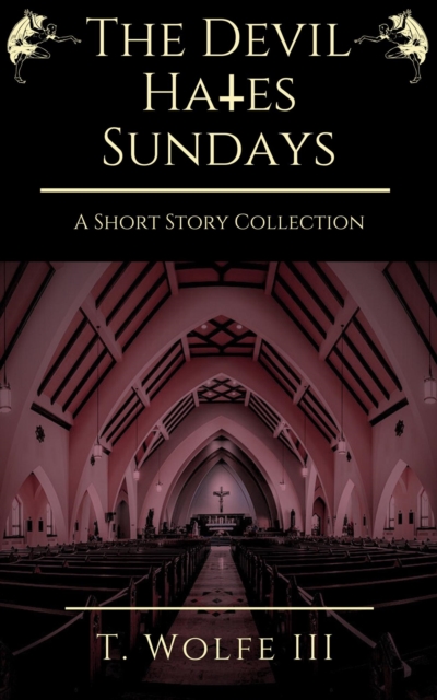 Devil Hates Sundays