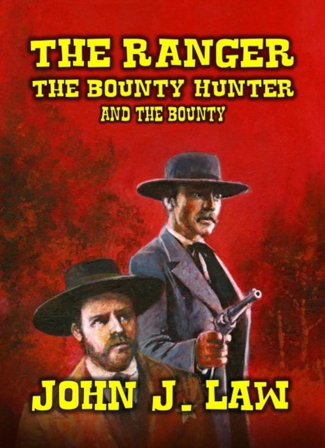 Ranger The Bounty Hunter and the Bounty