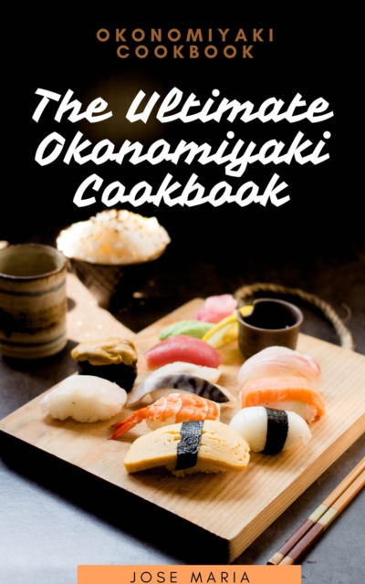Okonomiyaki Cookbook