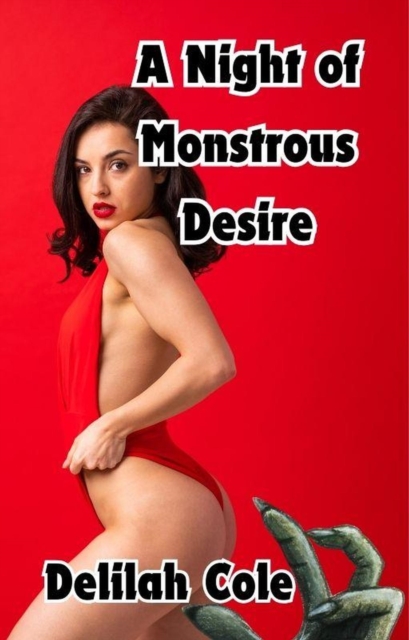 Night of Monstrous Desire