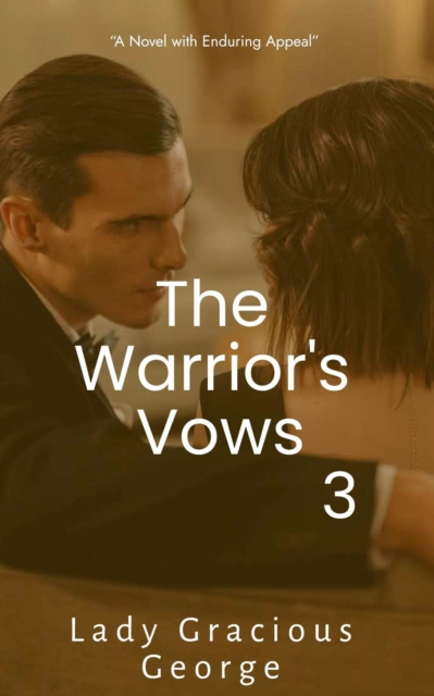 Warrior's vow 3