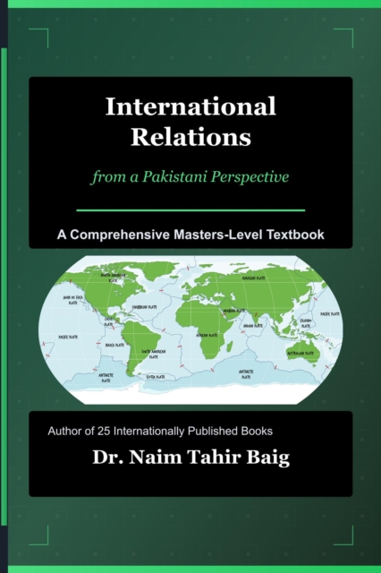 International Relations from a Pakistani Perspective