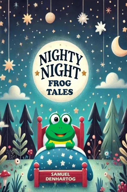 Nighty Night Frog Tales