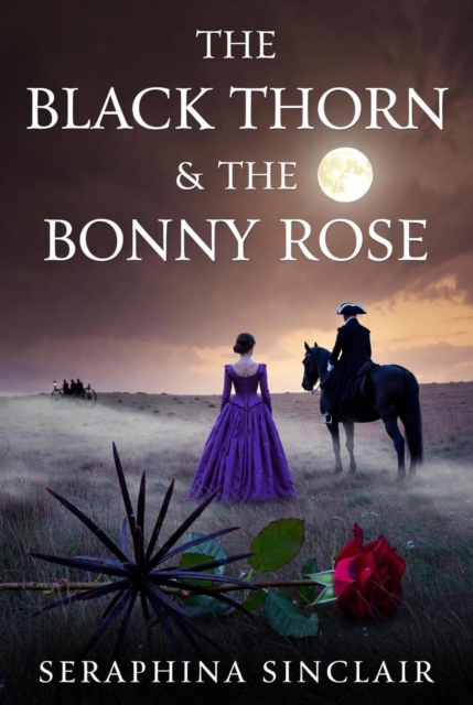 Black Thorn & The Bonny Rose