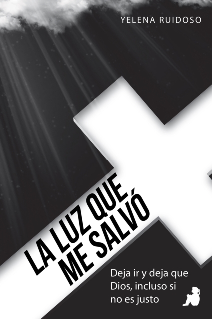 La luz que me salvó