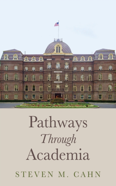 Pathways Through Academia