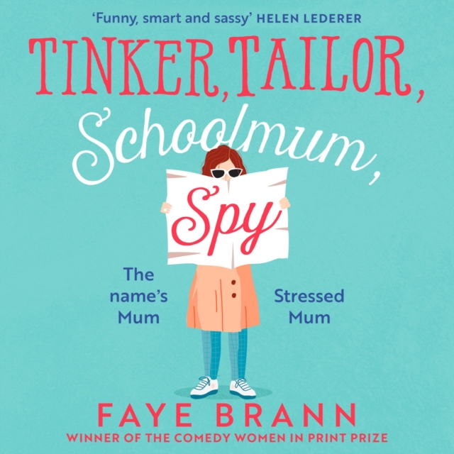 Tinker, Tailor, Schoolmum, Spy