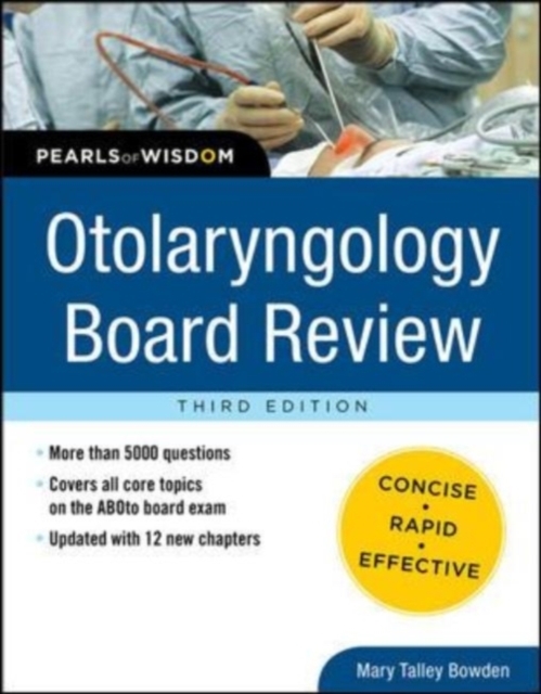 Otolaryngology Board Review: Pearls of Wisdom, Third Edition
