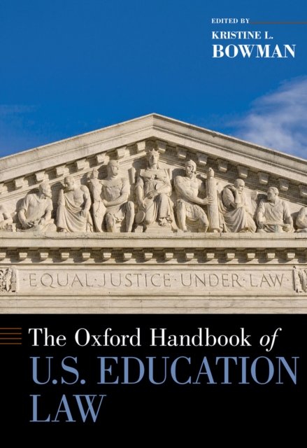Oxford Handbook of U.S. Education Law