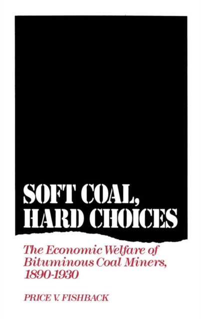 Soft Coal, Hard Choices