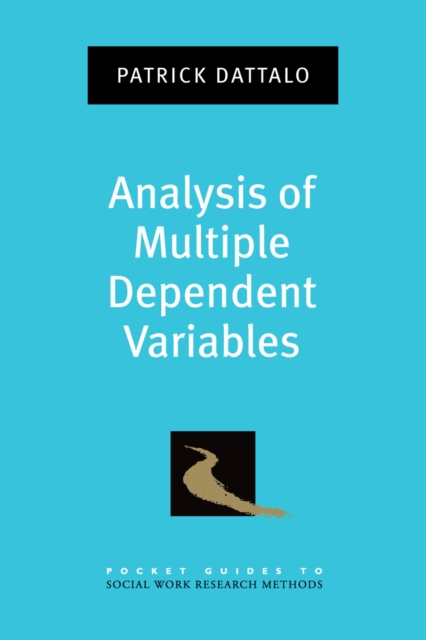 Analysis of Multiple Dependent Variables