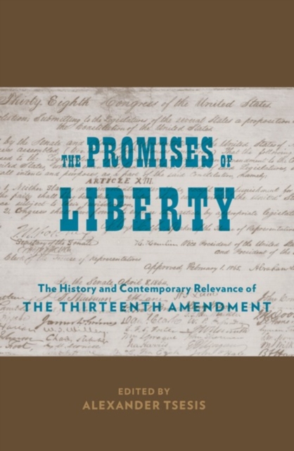 Promises of Liberty