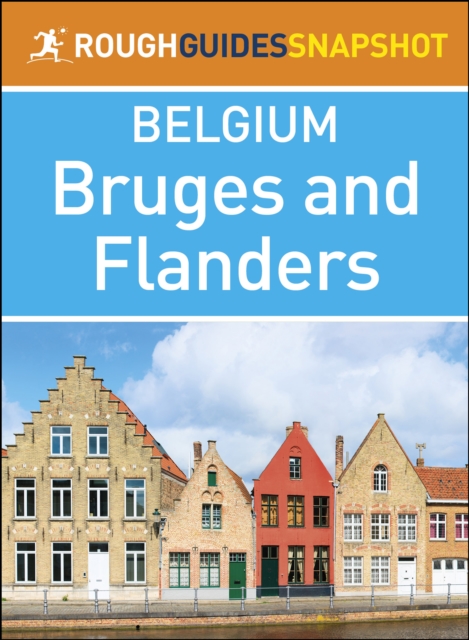 Bruges and Flanders (Rough Guides Snapshot Belgium)