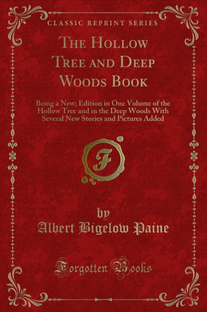 Hollow Tree and Deep Woods Book