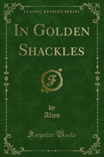 In Golden Shackles