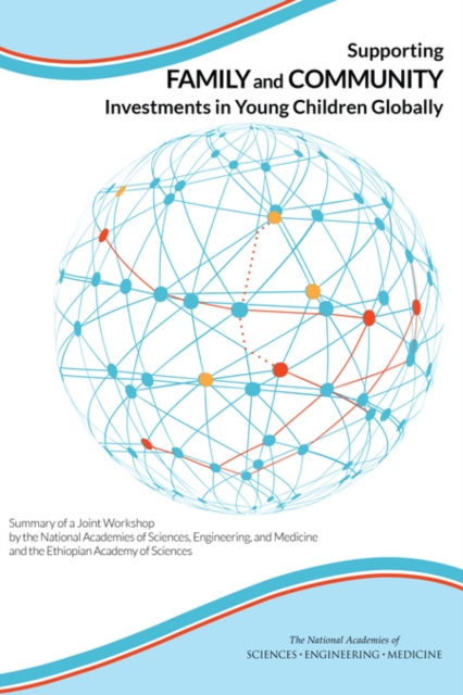 Supporting Family and Community Investments in Young Children Globally