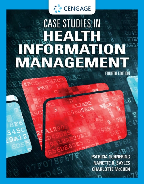 Case Studies in Health Information Management