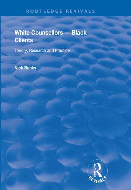 White Counsellors - Black Clients