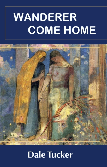 Wanderer Come Home