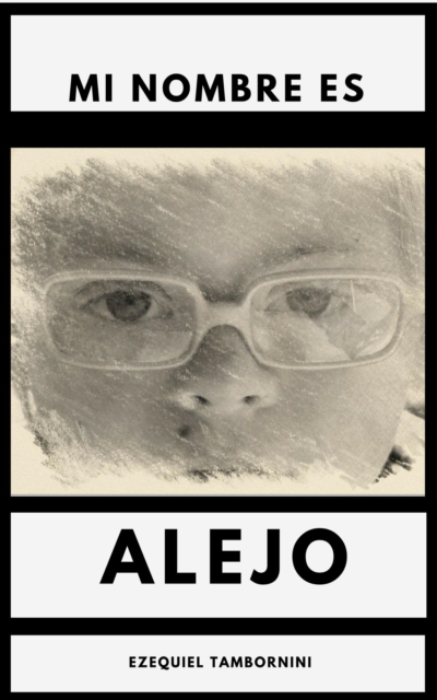 Mi nombre es Alejo