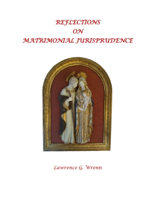 Reflections on Matrimonial Jurisprudence